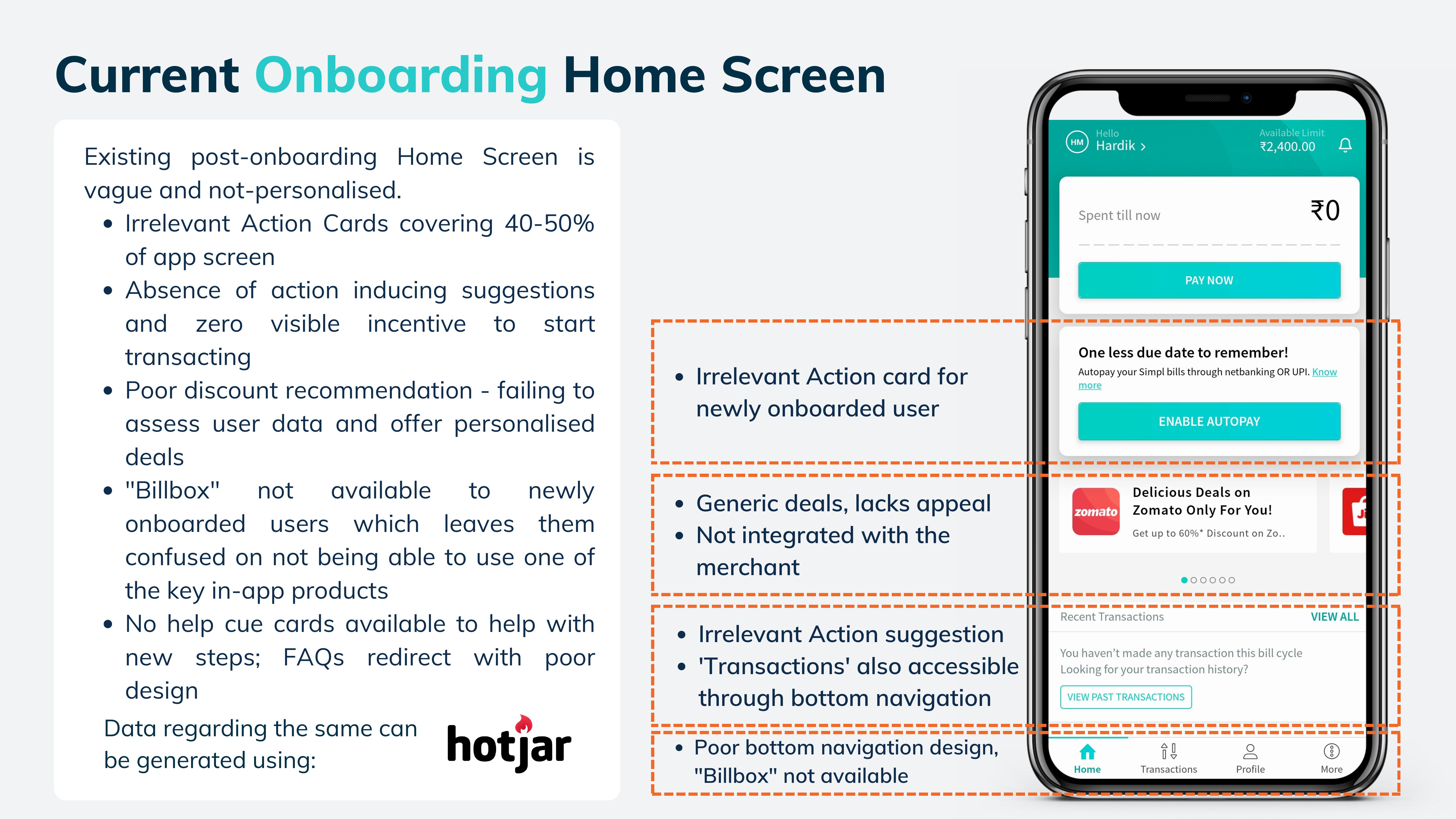 Current onboarding home screen annotated: irrelevant action cards, generic deals, Billbox missing, poor bottom nav